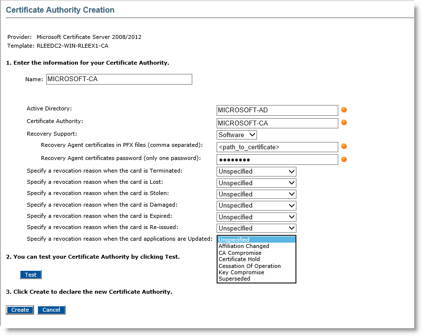 Certificate Authority Creation dialog box with various fields and drop-down lists for configuring the Microsoft template to be completed in step 1, followed by a Test button displayed in step 2, and a Create button as well as a Cancel button in step 3 